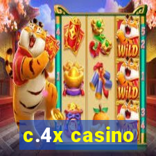 c.4x casino