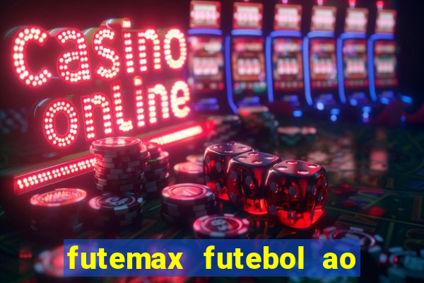 futemax futebol ao vivo 4.0 apk