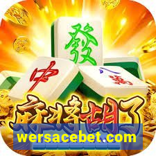 wersacebet.com