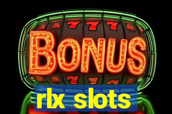 rlx slots