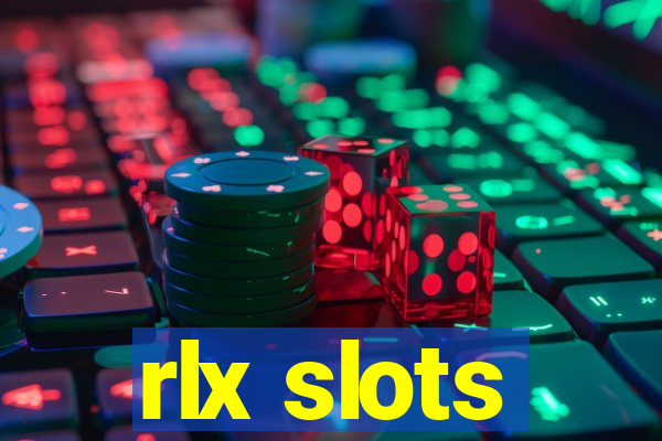 rlx slots