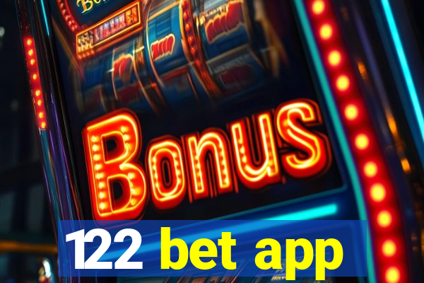 122 bet app