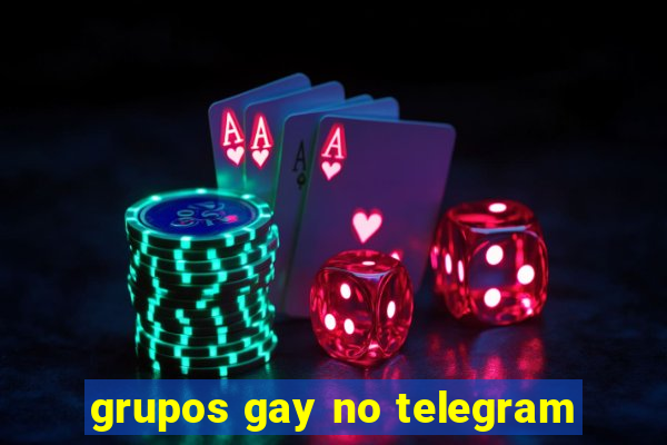 grupos gay no telegram