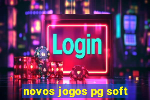 novos jogos pg soft