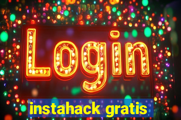 instahack gratis