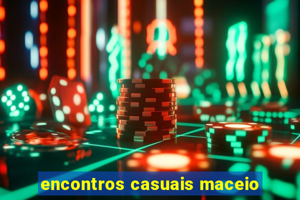 encontros casuais maceio