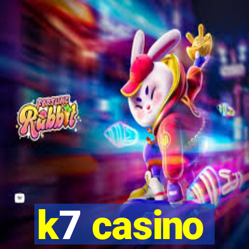 k7 casino