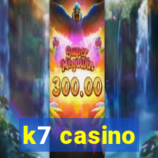 k7 casino