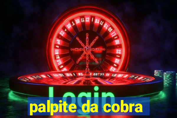 palpite da cobra