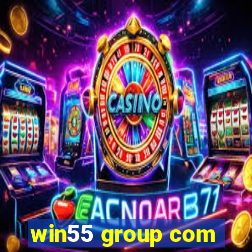 win55 group com