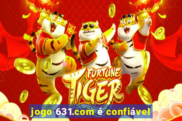 jogo 631.com é confiável