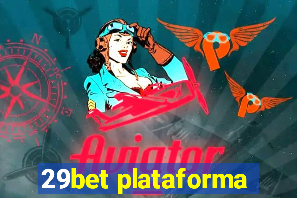 29bet plataforma