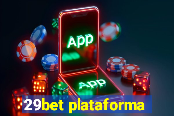 29bet plataforma