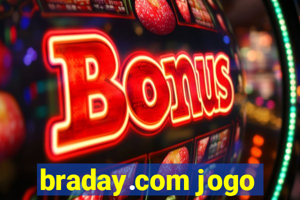 braday.com jogo