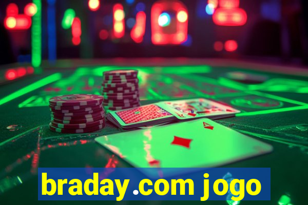 braday.com jogo