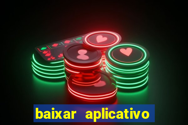 baixar aplicativo para fazer jogo do bicho