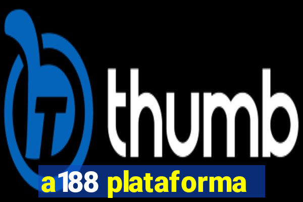 a188 plataforma