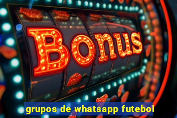 grupos de whatsapp futebol