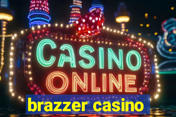 brazzer casino