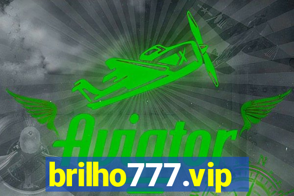 brilho777.vip