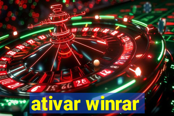 ativar winrar