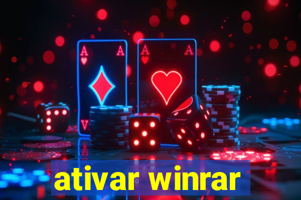 ativar winrar