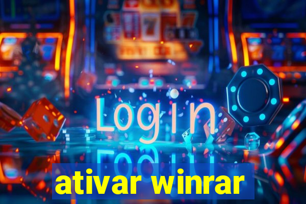 ativar winrar