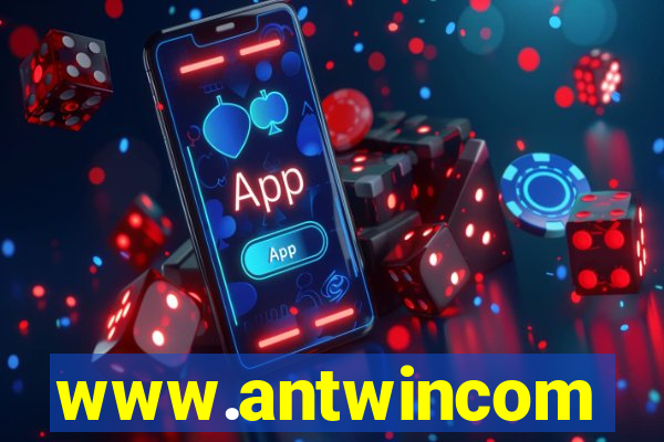 www.antwincom