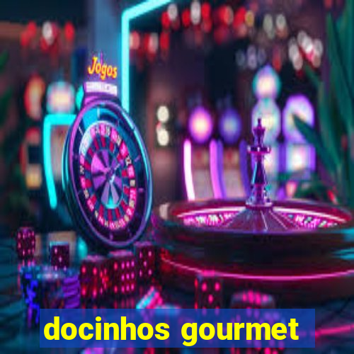 docinhos gourmet