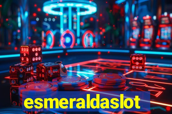 esmeraldaslot