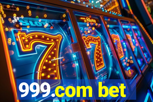 999.com bet