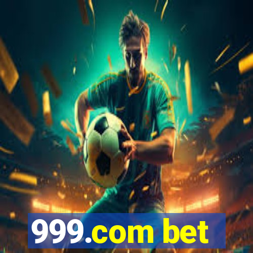 999.com bet