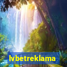 lvbetreklama