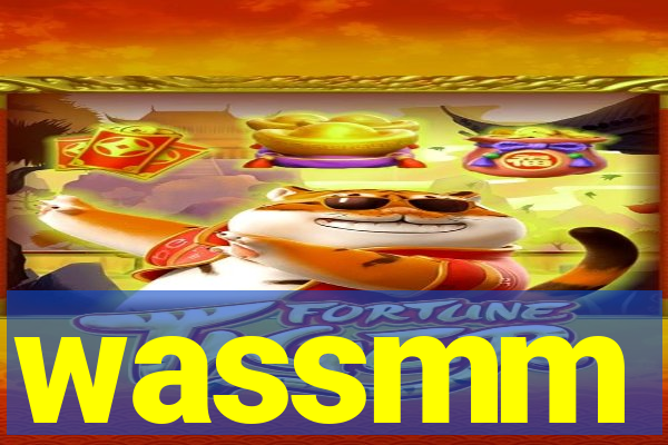 wassmm