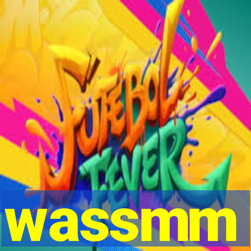 wassmm