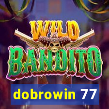 dobrowin 77