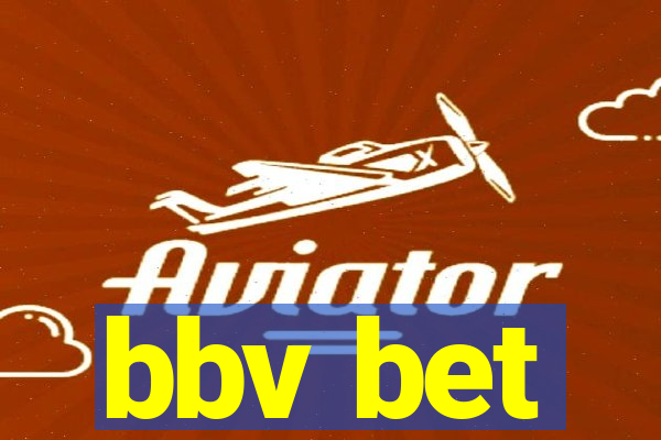 bbv bet