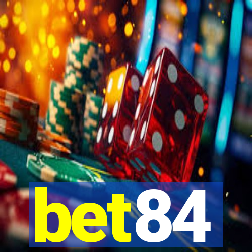 bet84