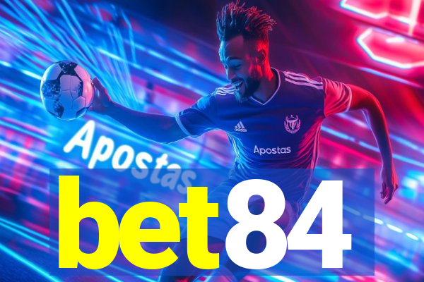 bet84