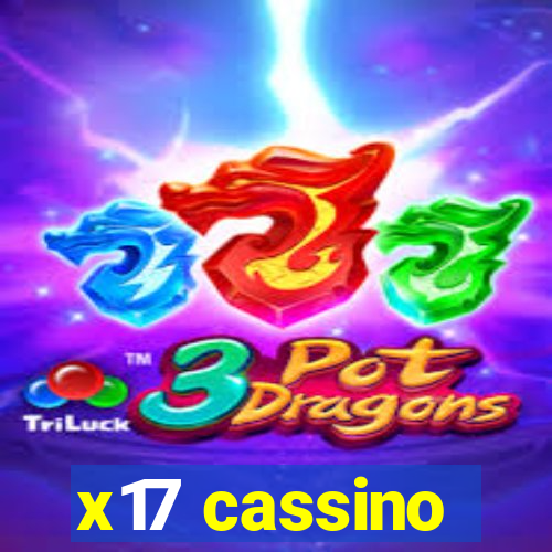 x17 cassino