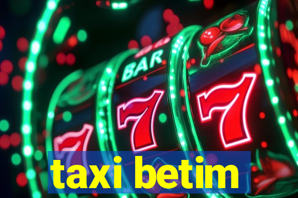 taxi betim