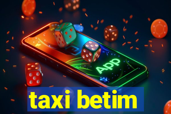 taxi betim