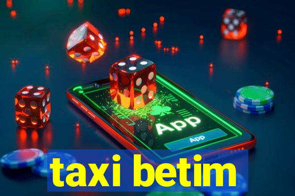 taxi betim