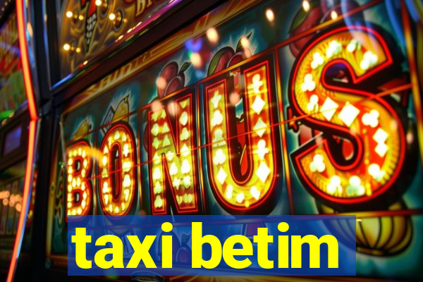 taxi betim