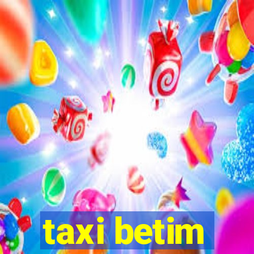 taxi betim