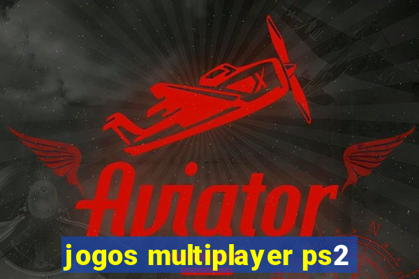 jogos multiplayer ps2