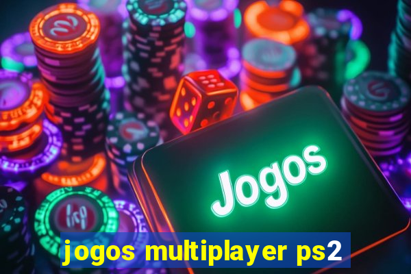 jogos multiplayer ps2