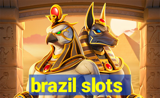 brazil slots