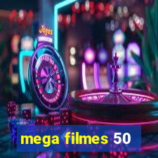 mega filmes 50