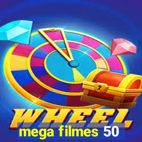 mega filmes 50